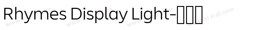 Rhymes Display Light字体转换